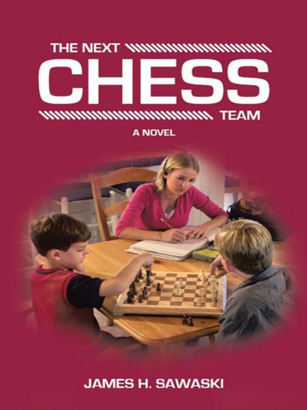 Big bigCover of The Next Chess Team