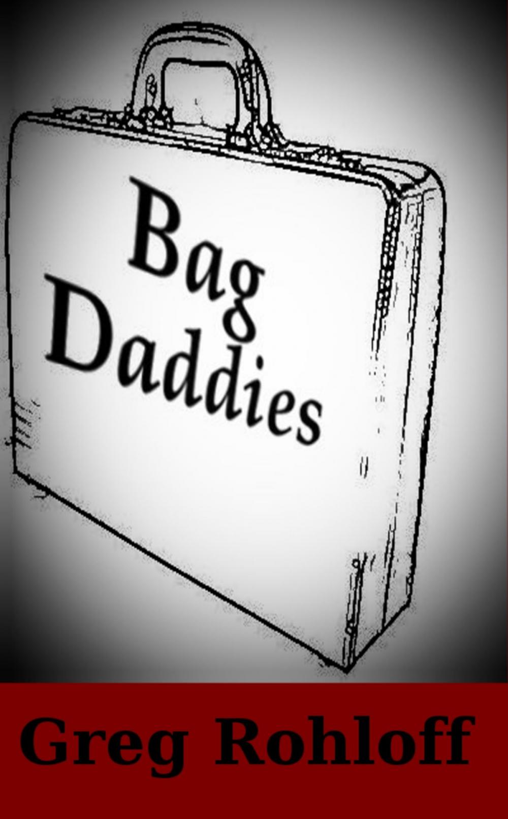 Big bigCover of Bag Daddies