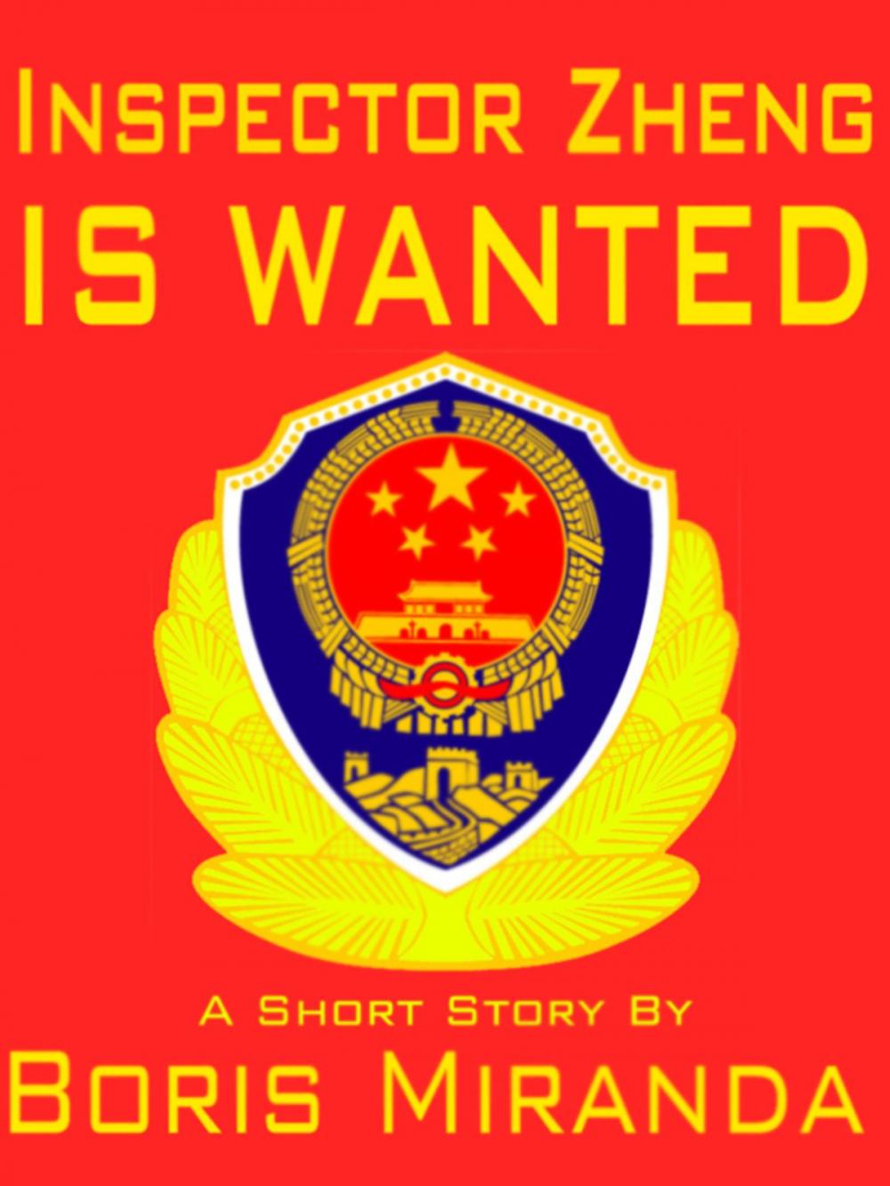 Big bigCover of Inspector Zheng is Wanted