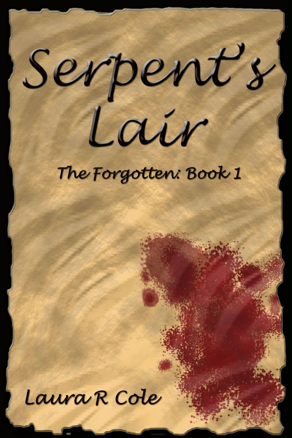 Big bigCover of Serpent's Lair (The Forgotten: Book 1)