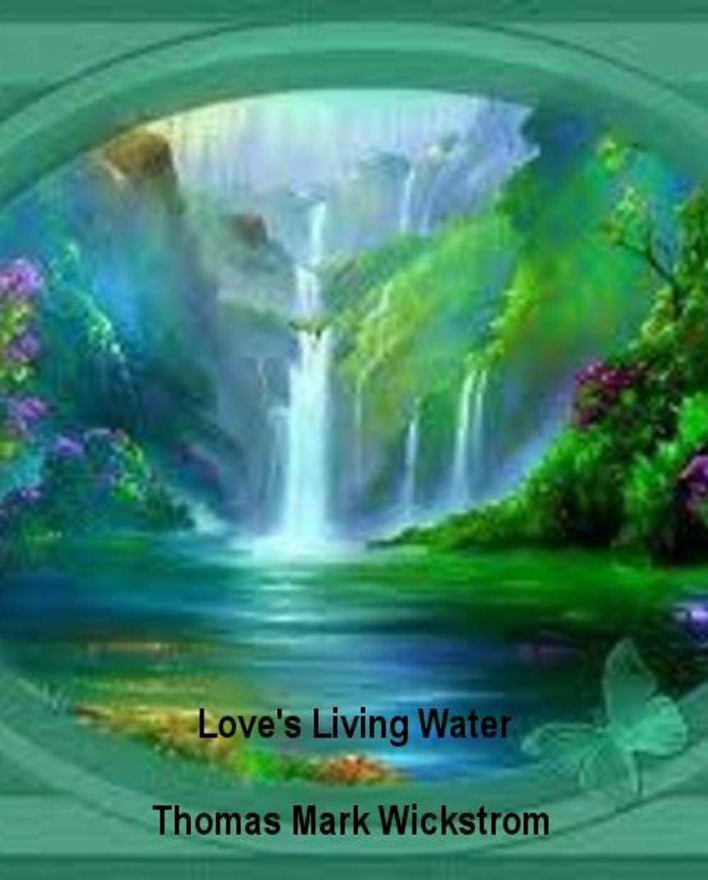 Big bigCover of Love's Living Water