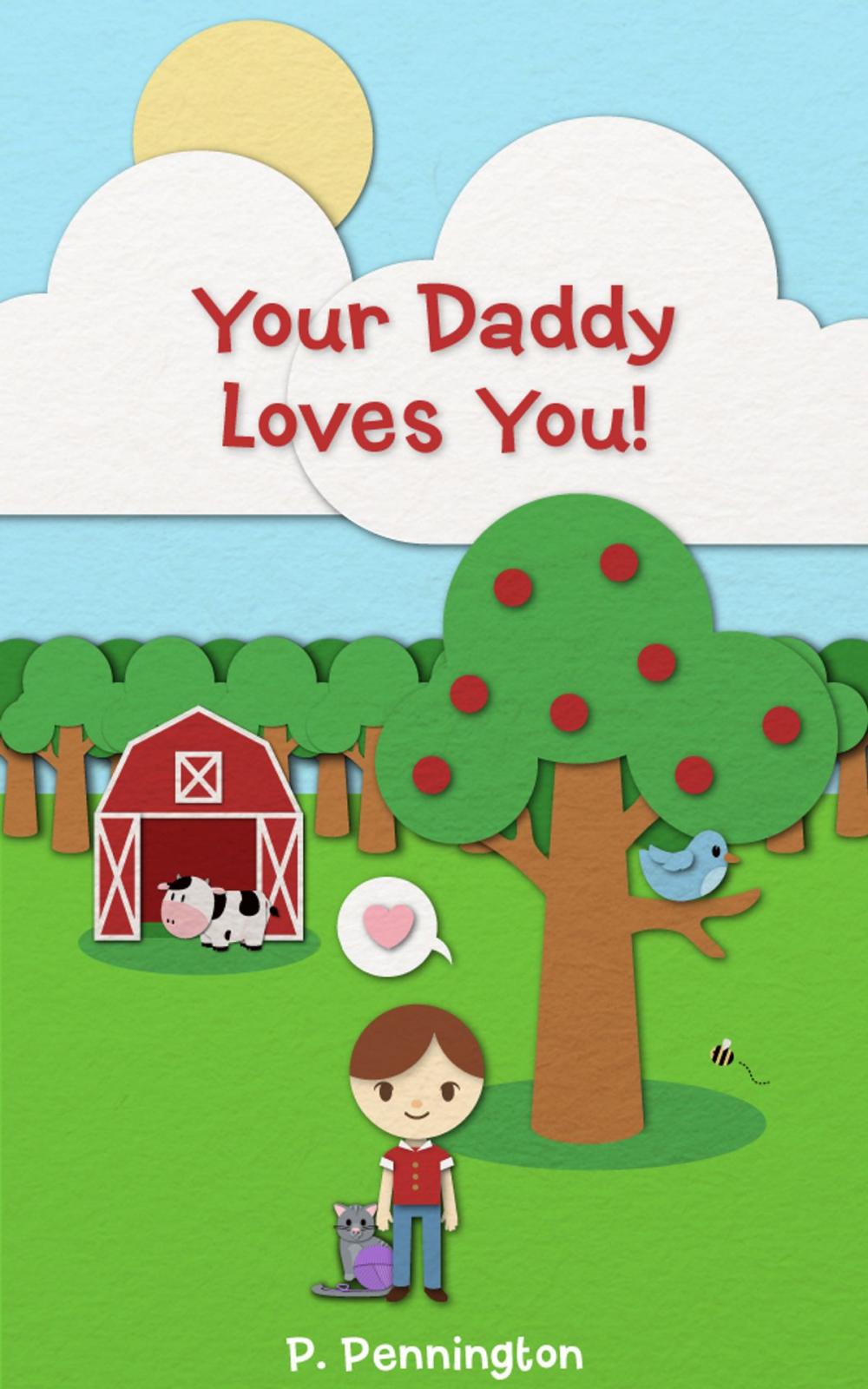 Big bigCover of Your Daddy Loves You: The Read Together Series (A Rhyming Picture Book)