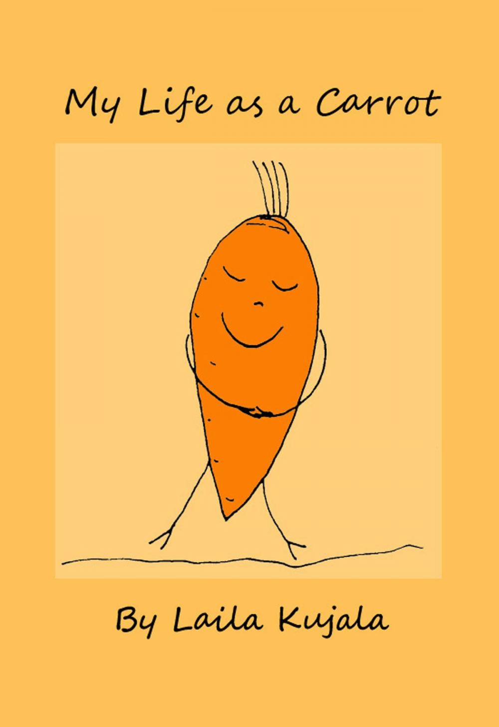 Big bigCover of My Life as a Carrot