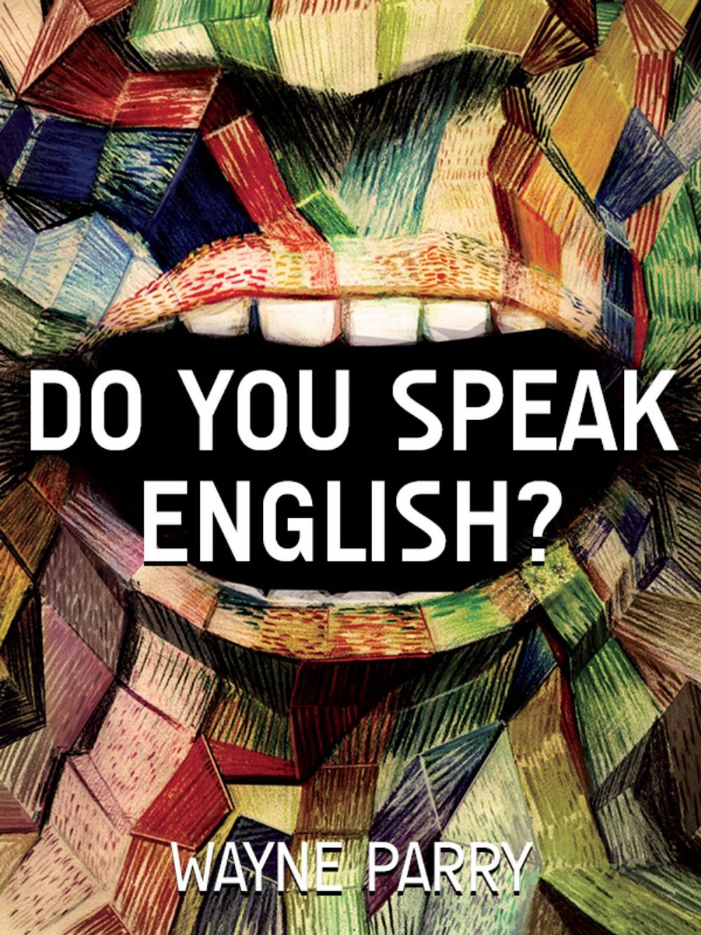 Big bigCover of Do You Speak English?