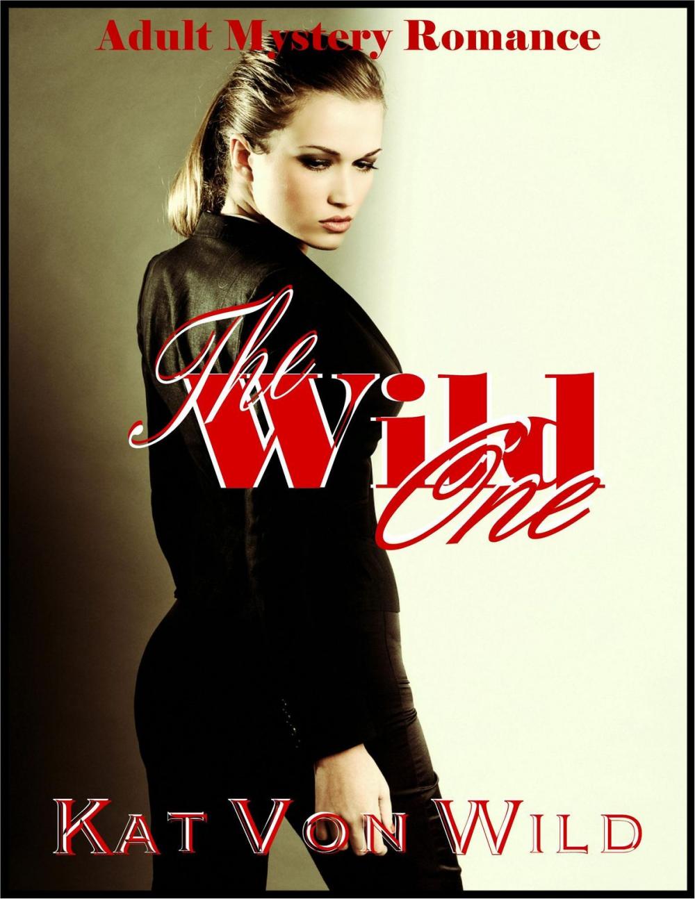 Big bigCover of The Wild One