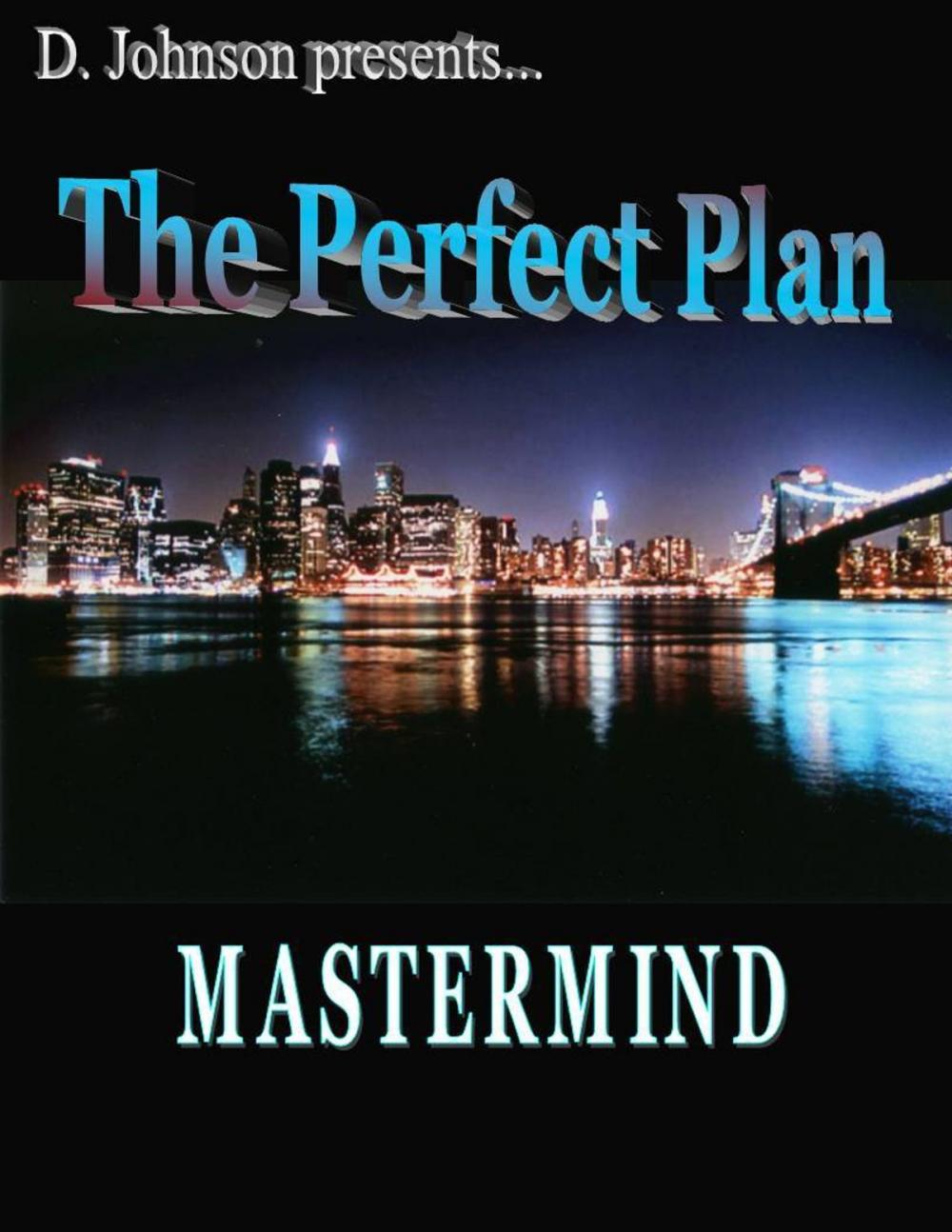 Big bigCover of The Perfect Plan: Mastermind
