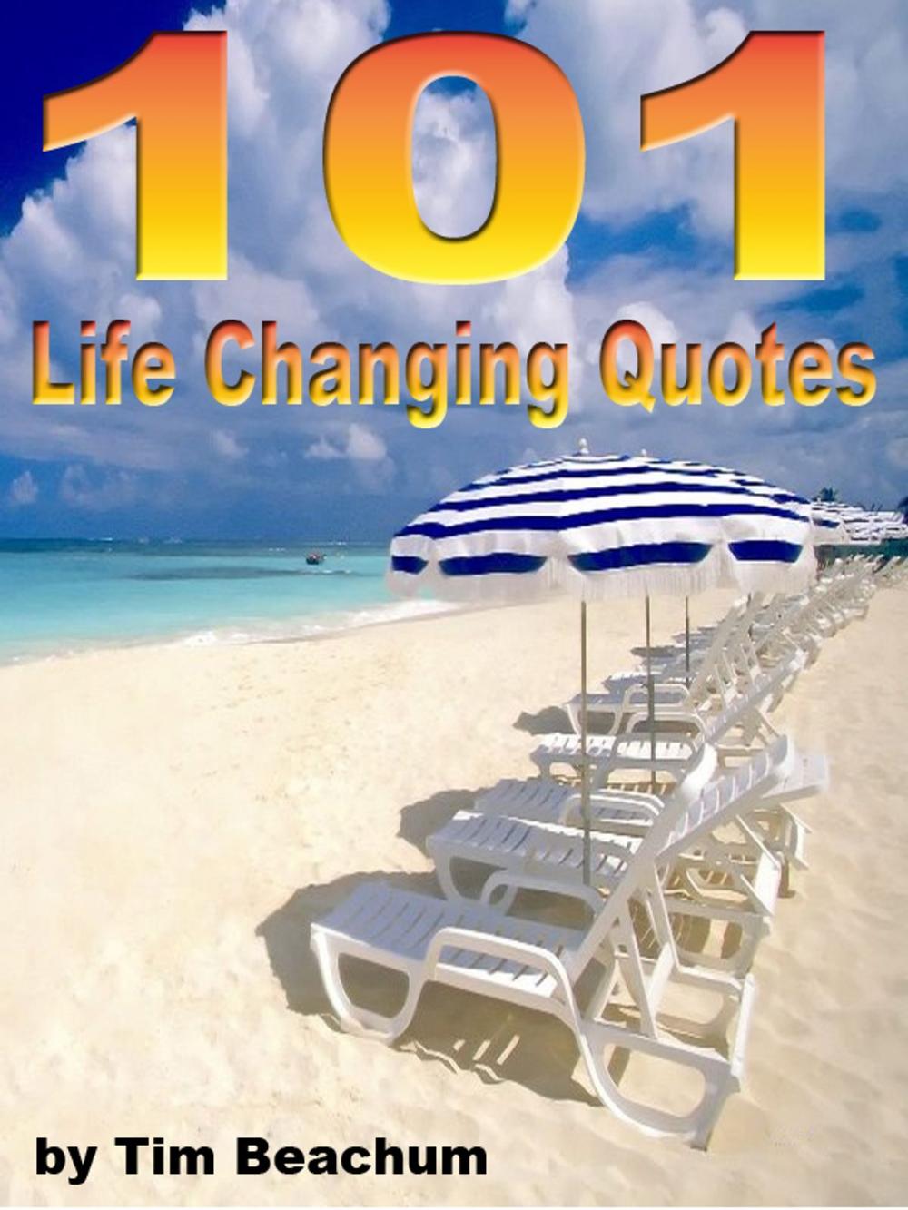 Big bigCover of 101 Life Changing Quotes