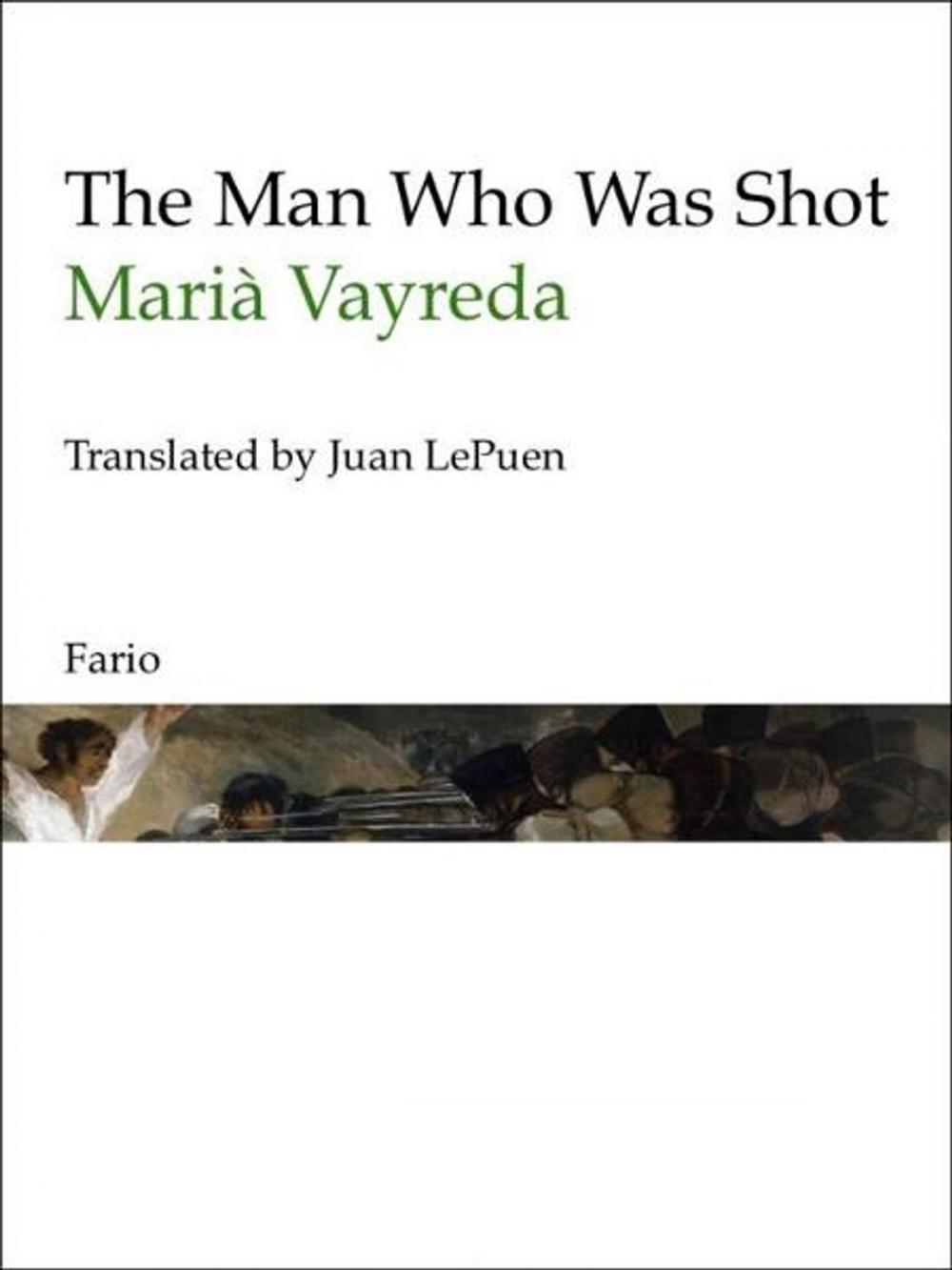 Big bigCover of The Man Who Was Shot