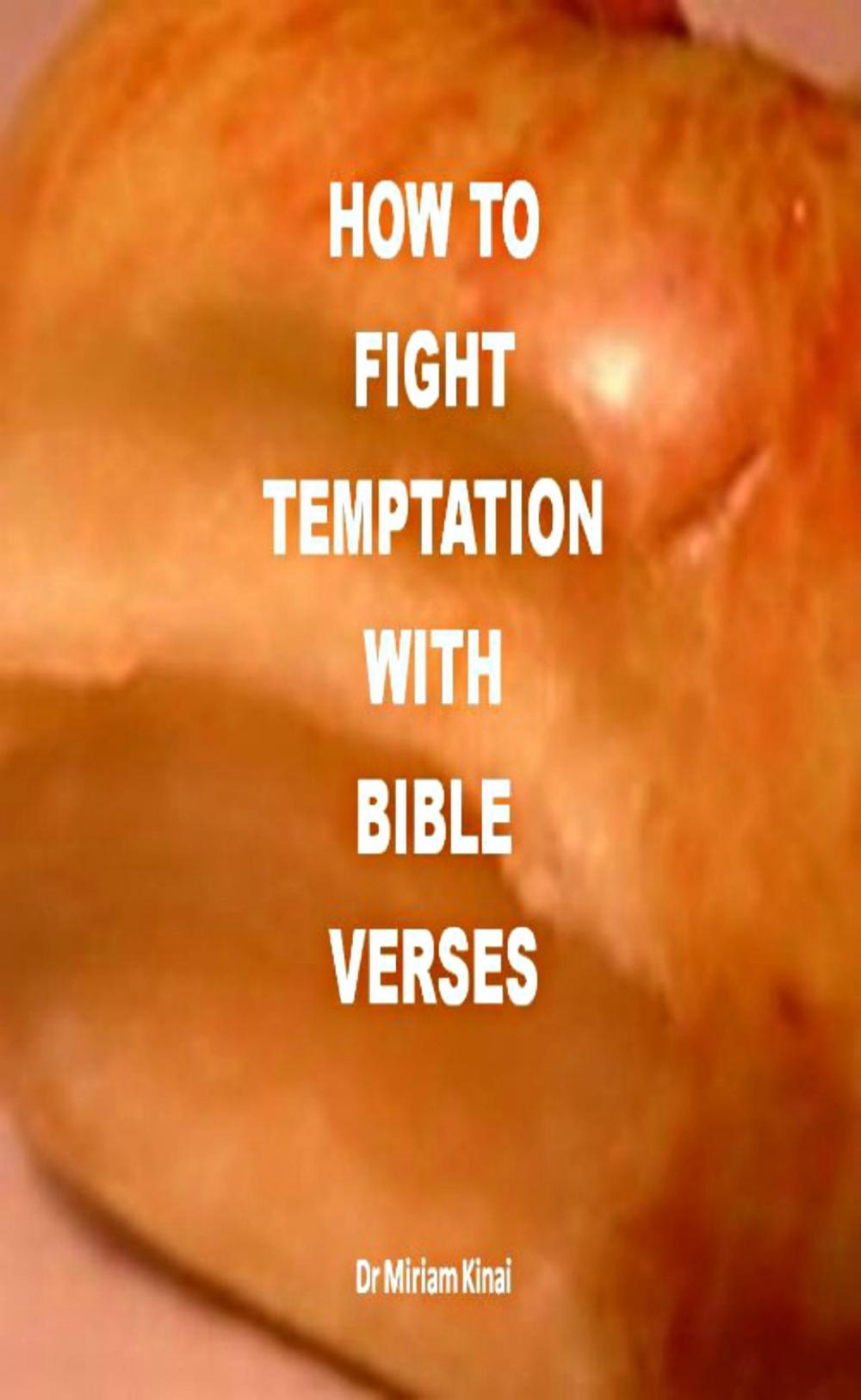 Big bigCover of How to Fight Temptation with Bible Verses