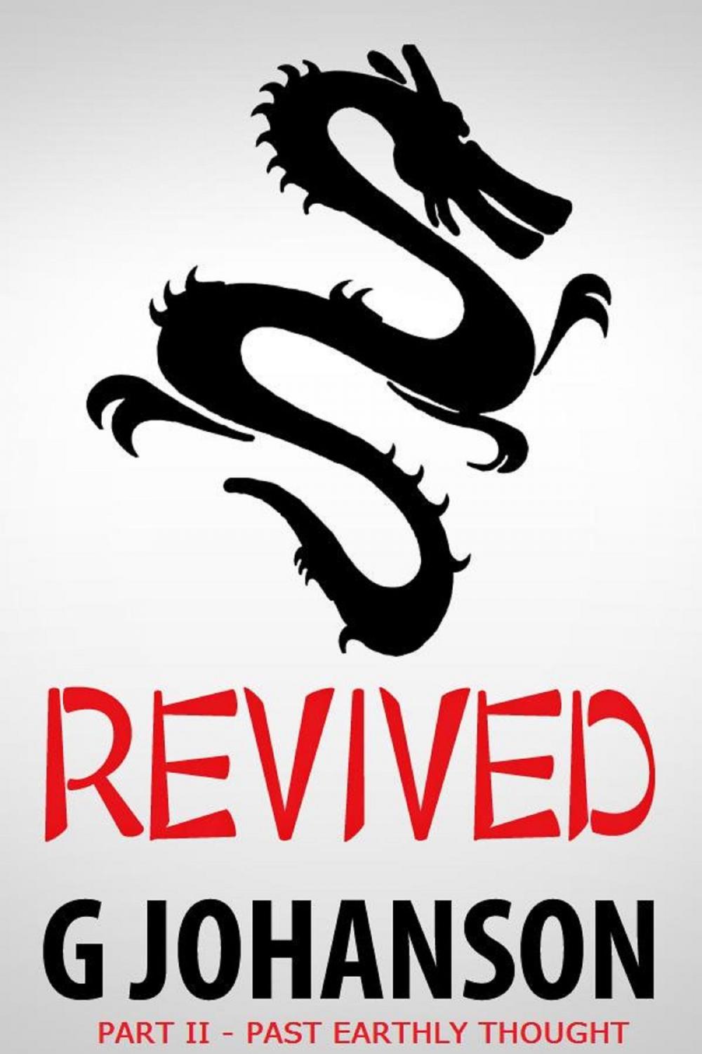 Big bigCover of Revived: Part II - Past Earthly Thought