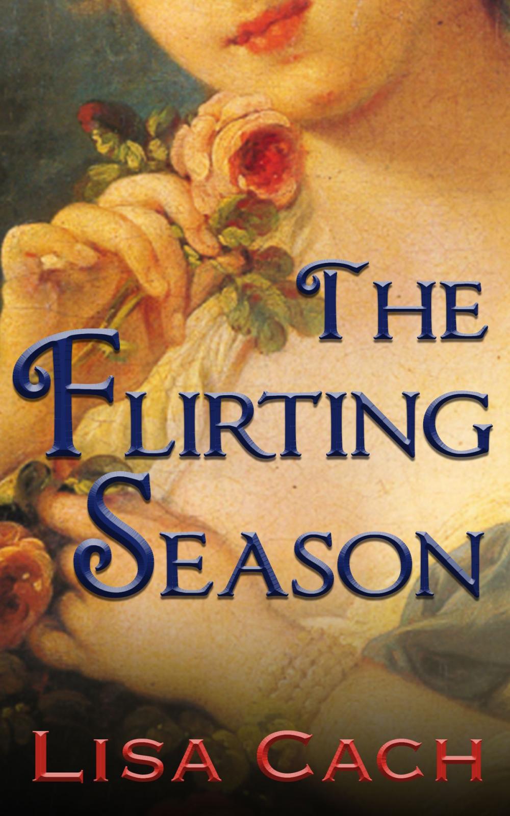 Big bigCover of The Flirting Season