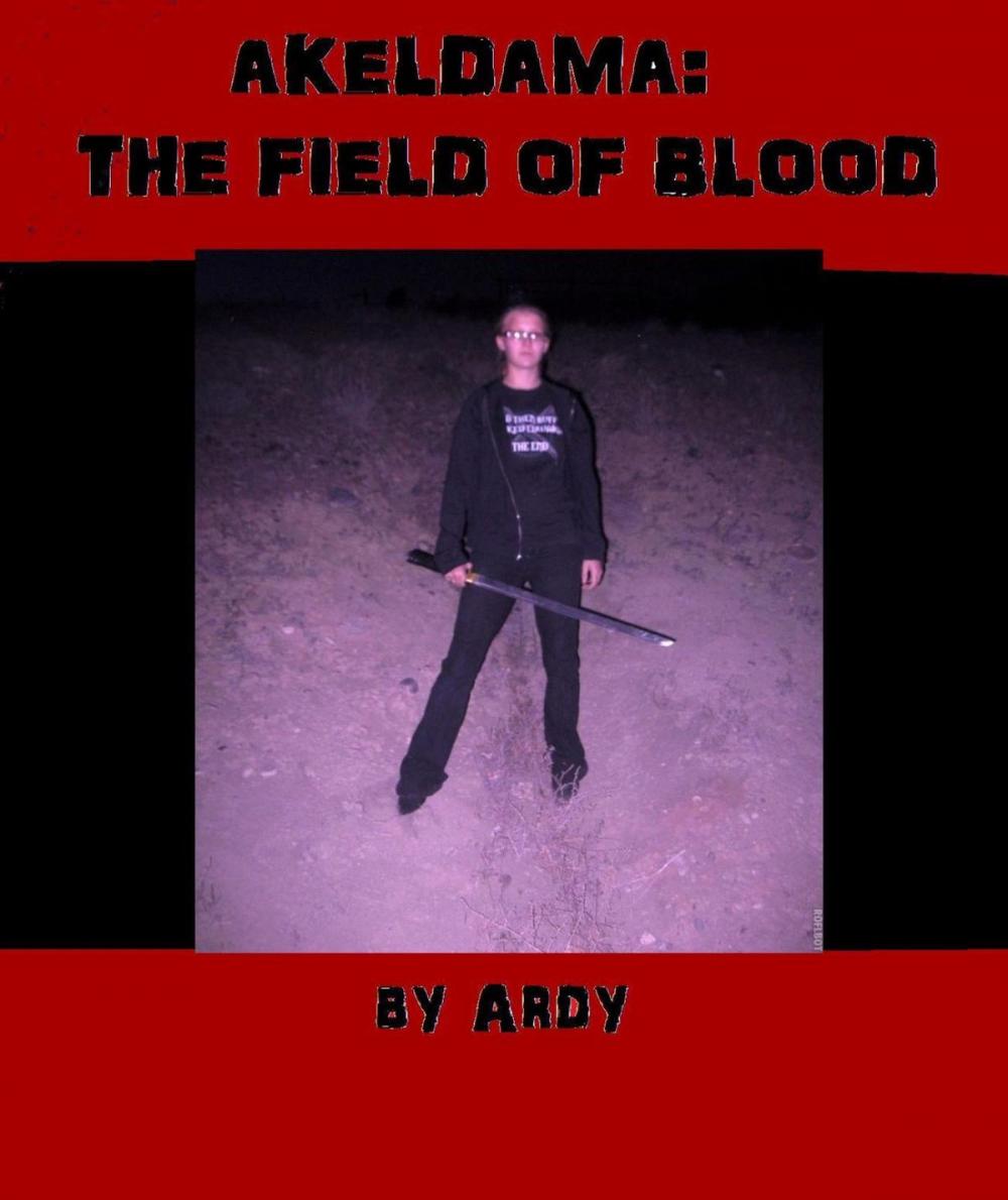 Big bigCover of Akeldama: The Field of Blood