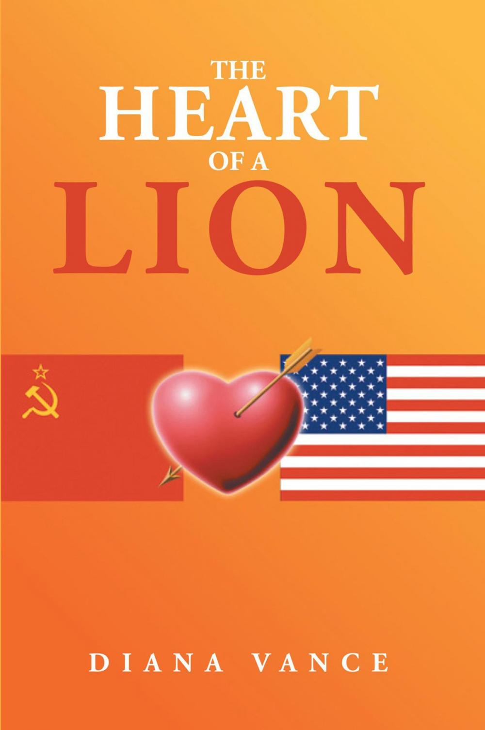 Big bigCover of The Heart of a Lion