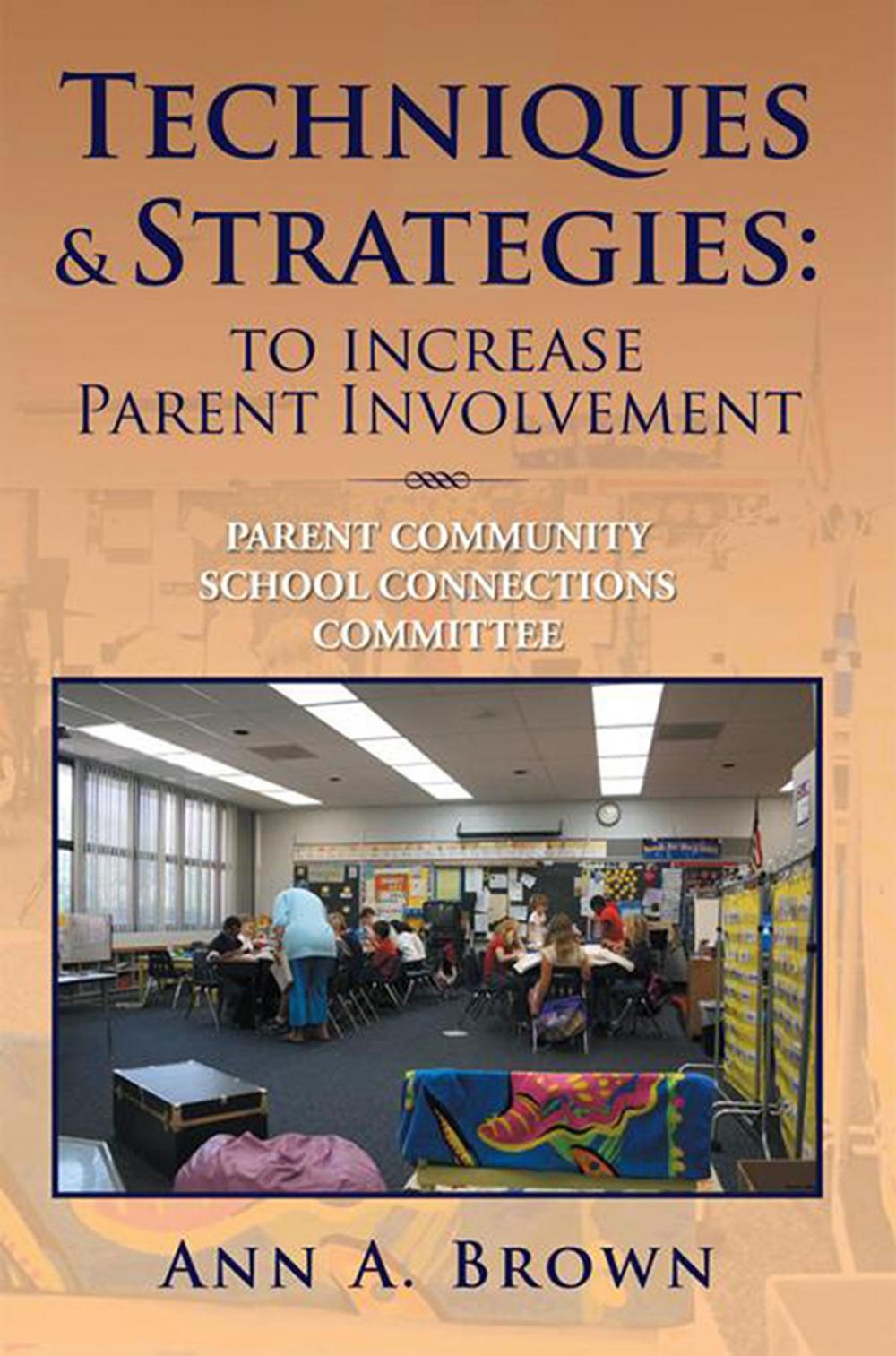 Big bigCover of Techniques & Strategies: to Increase Parent Involvement