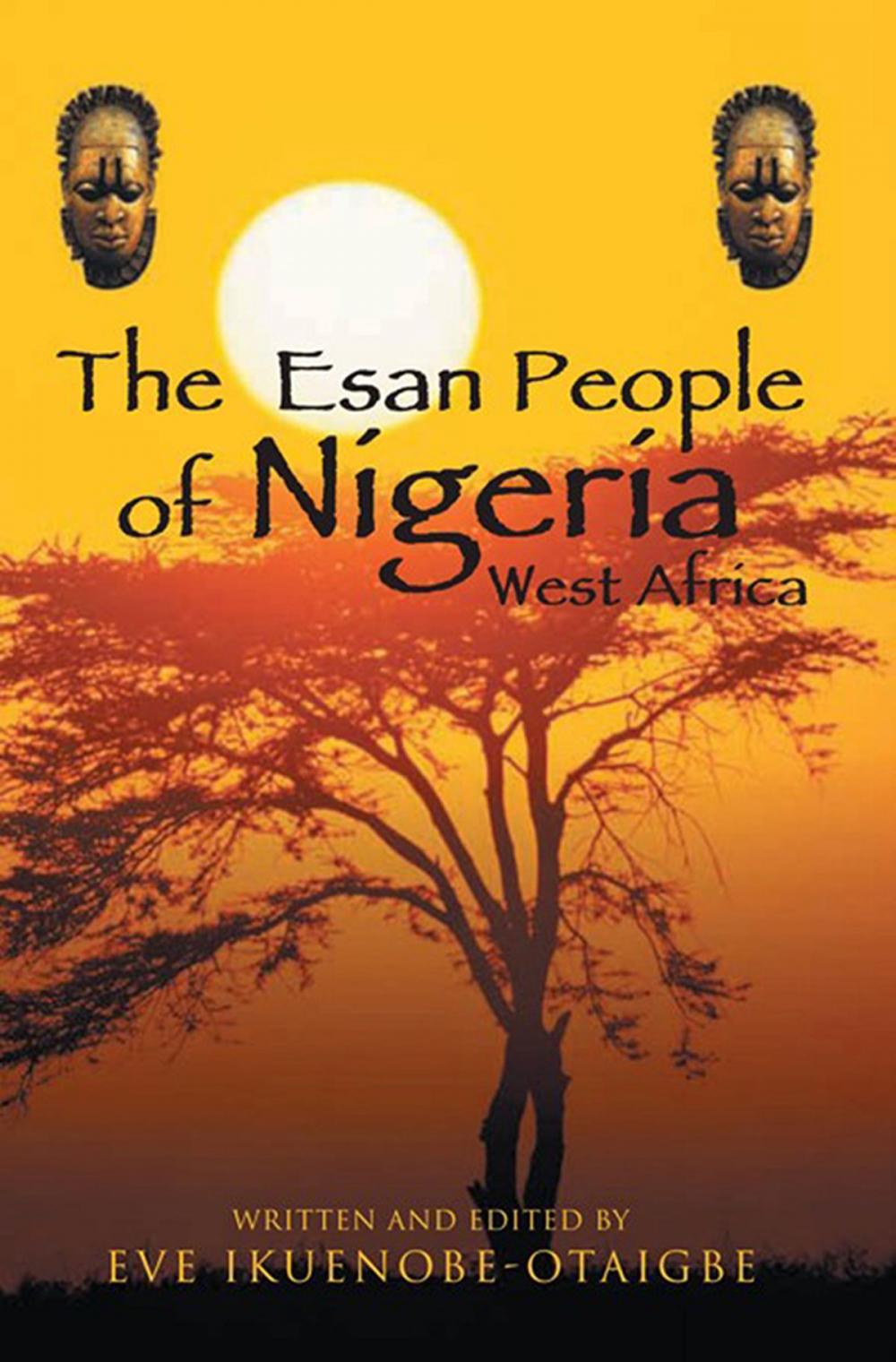 Big bigCover of The Esan People of Nigeria, West Africa