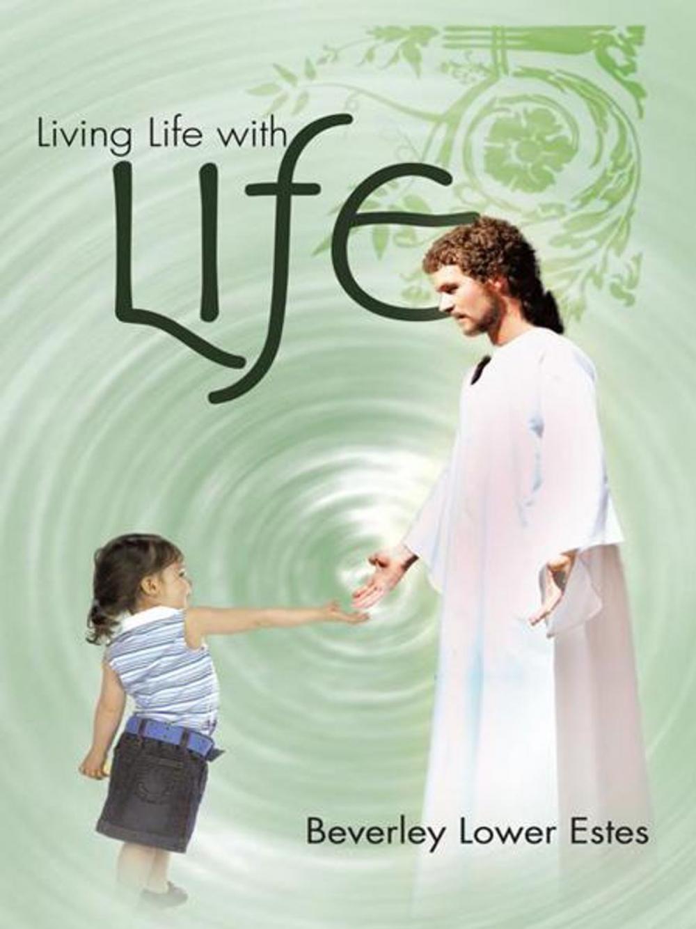 Big bigCover of Living Life with Life