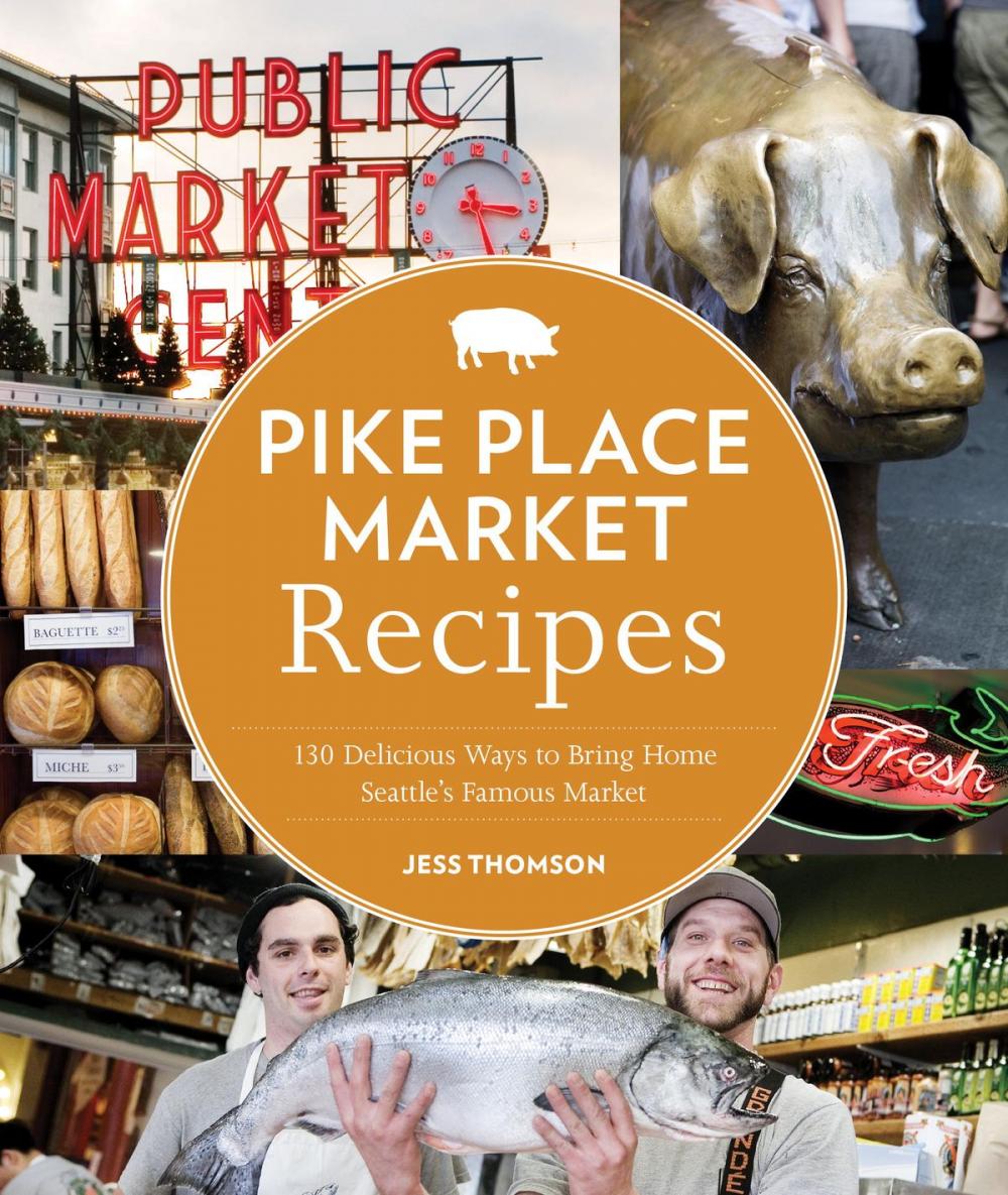 Big bigCover of Pike Place Market Recipes