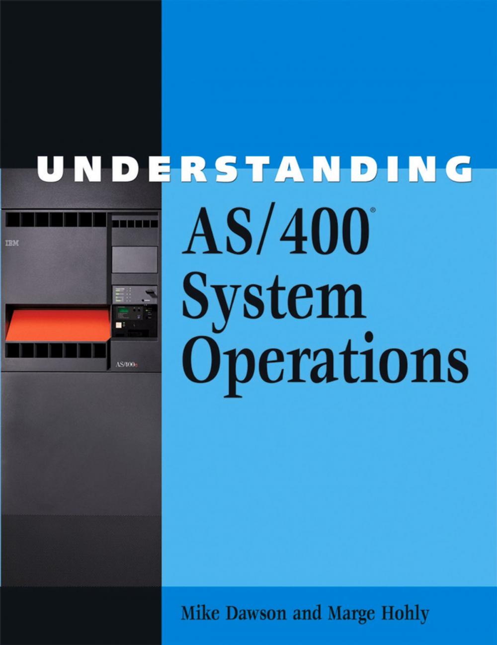 Big bigCover of Understanding AS/400 System Operations