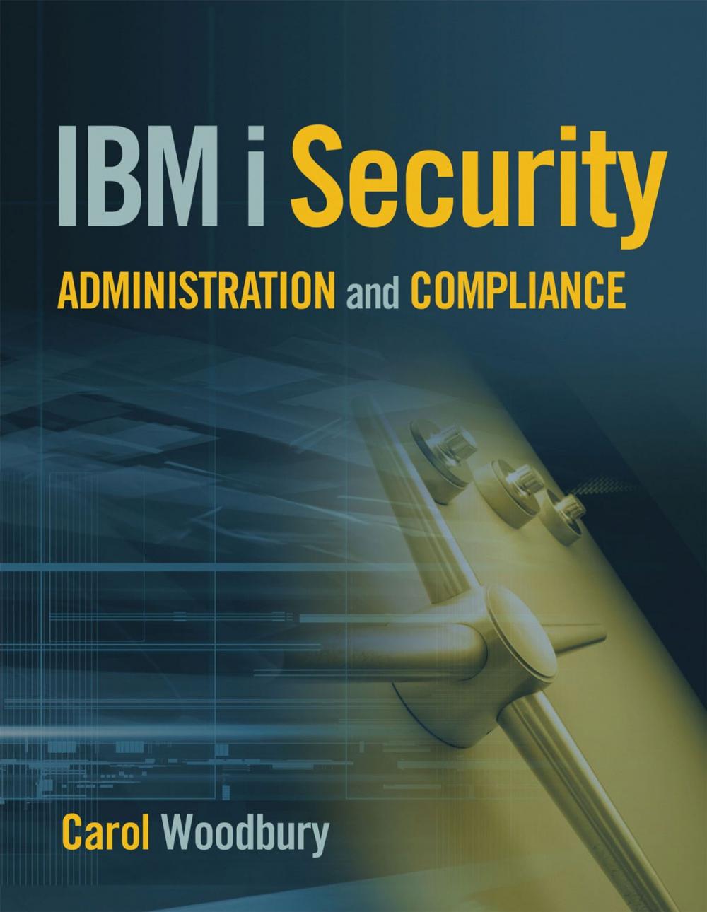 Big bigCover of IBM i Security Administration and Compliance