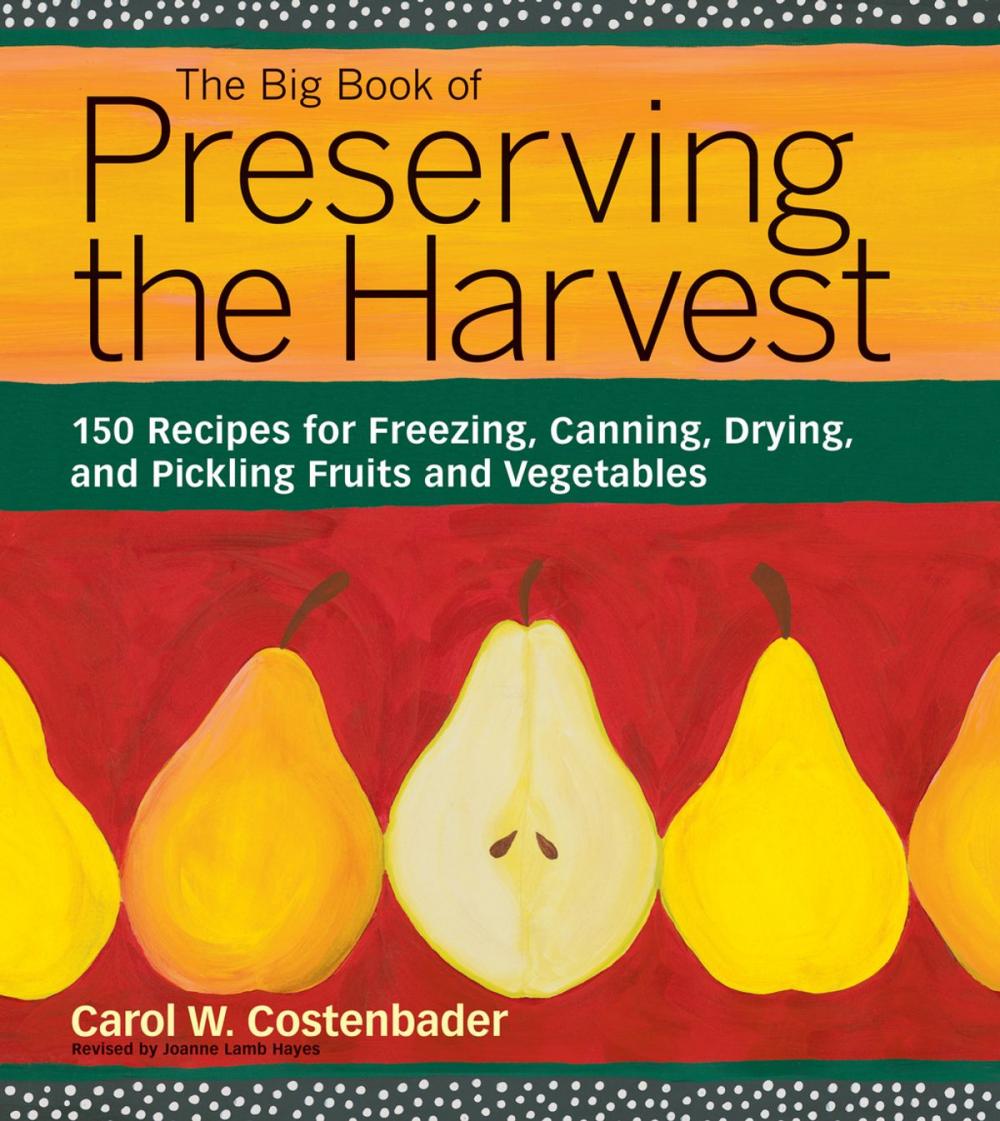 Big bigCover of The Big Book of Preserving the Harvest