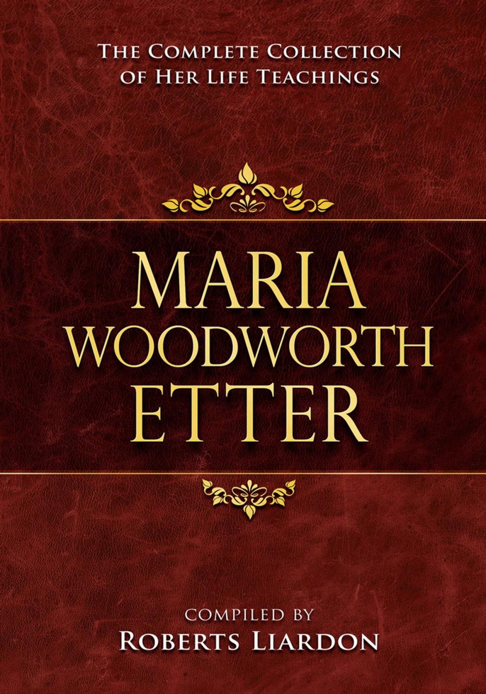 Big bigCover of Maria Woodworth-Etter Collection