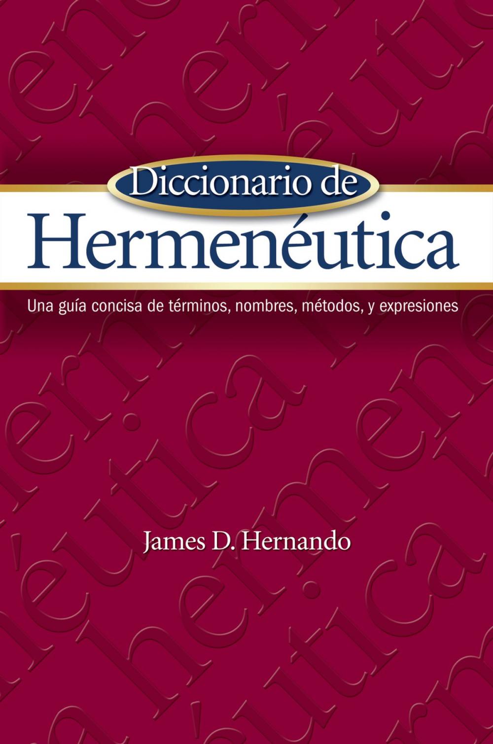 Big bigCover of Diccionario de Hermenéutica