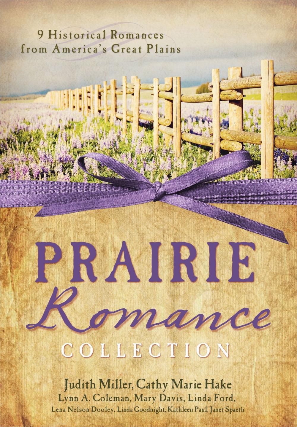 Big bigCover of The Prairie Romance Collection: 9 Historical Romances from America's Great Plains