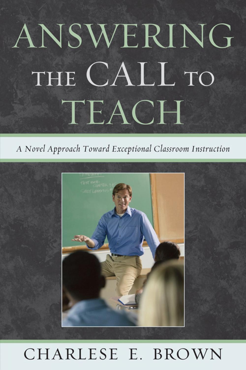 Big bigCover of Answering the Call to Teach