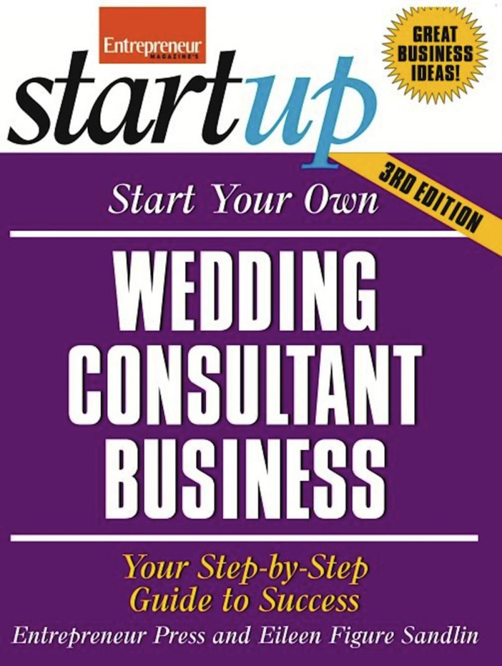 Big bigCover of Start Your Own Wedding Consultant Business