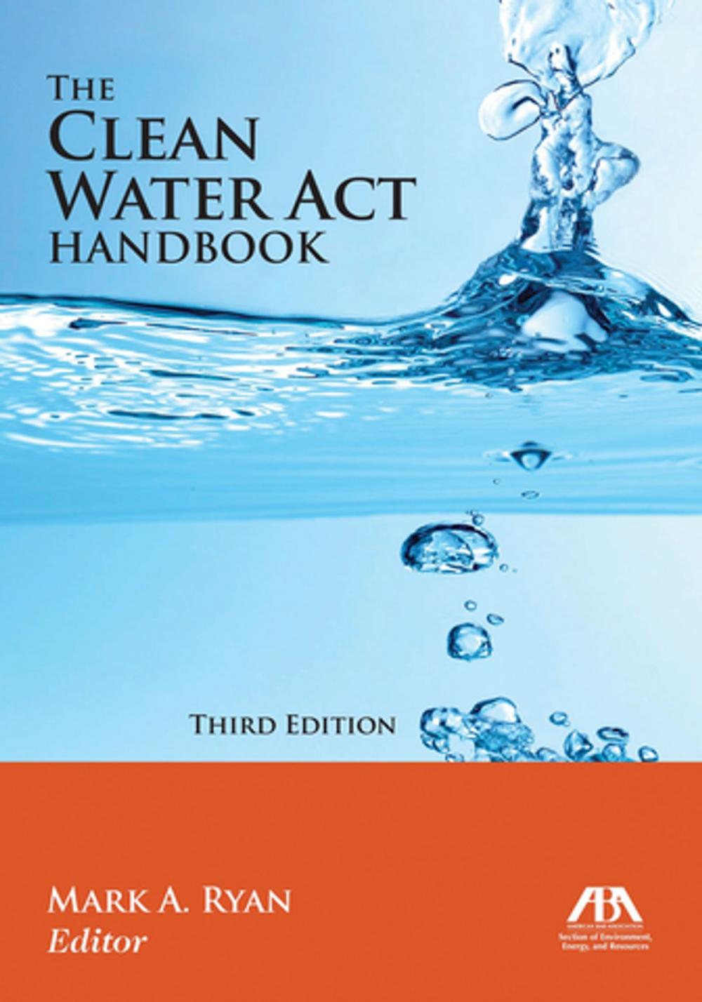 Big bigCover of The Clean Water Act Handbook