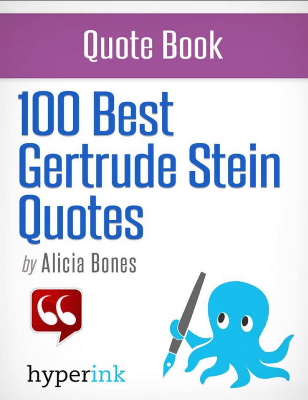 Big bigCover of 100 Best Gertrude Stein Quotes