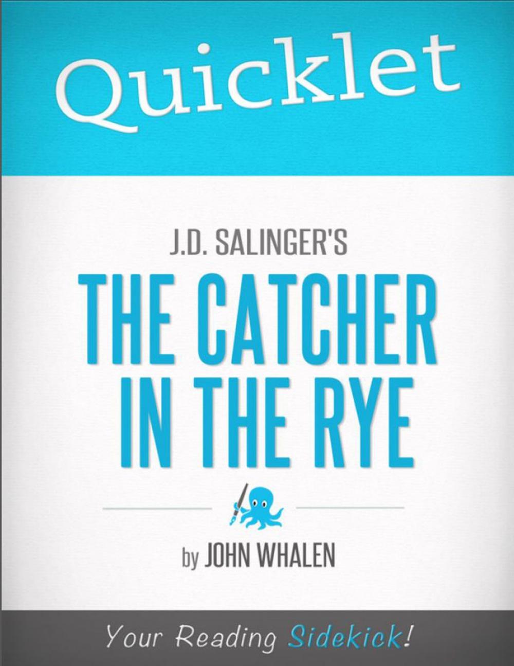 Big bigCover of Quicklet on J.D. Salinger's The Catcher in the Rye