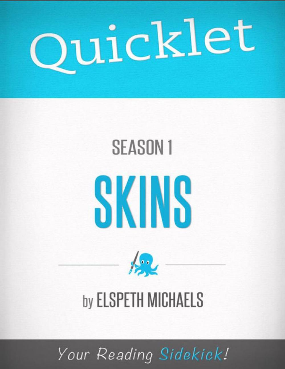 Big bigCover of Quicklet on Skins: Season 1