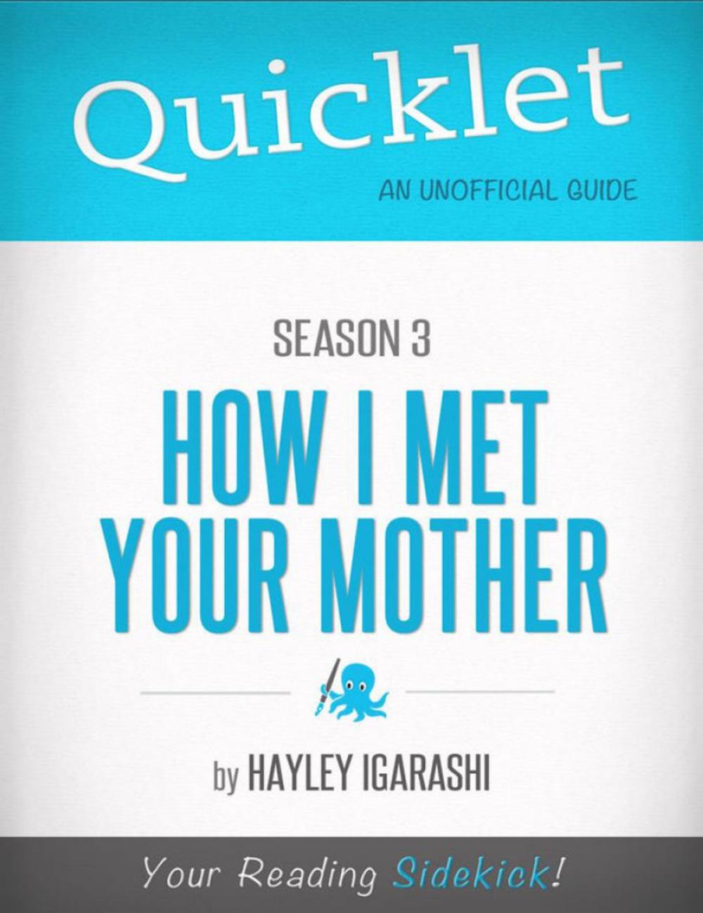 Big bigCover of Quicklet on How I Met Your Mother Season 3