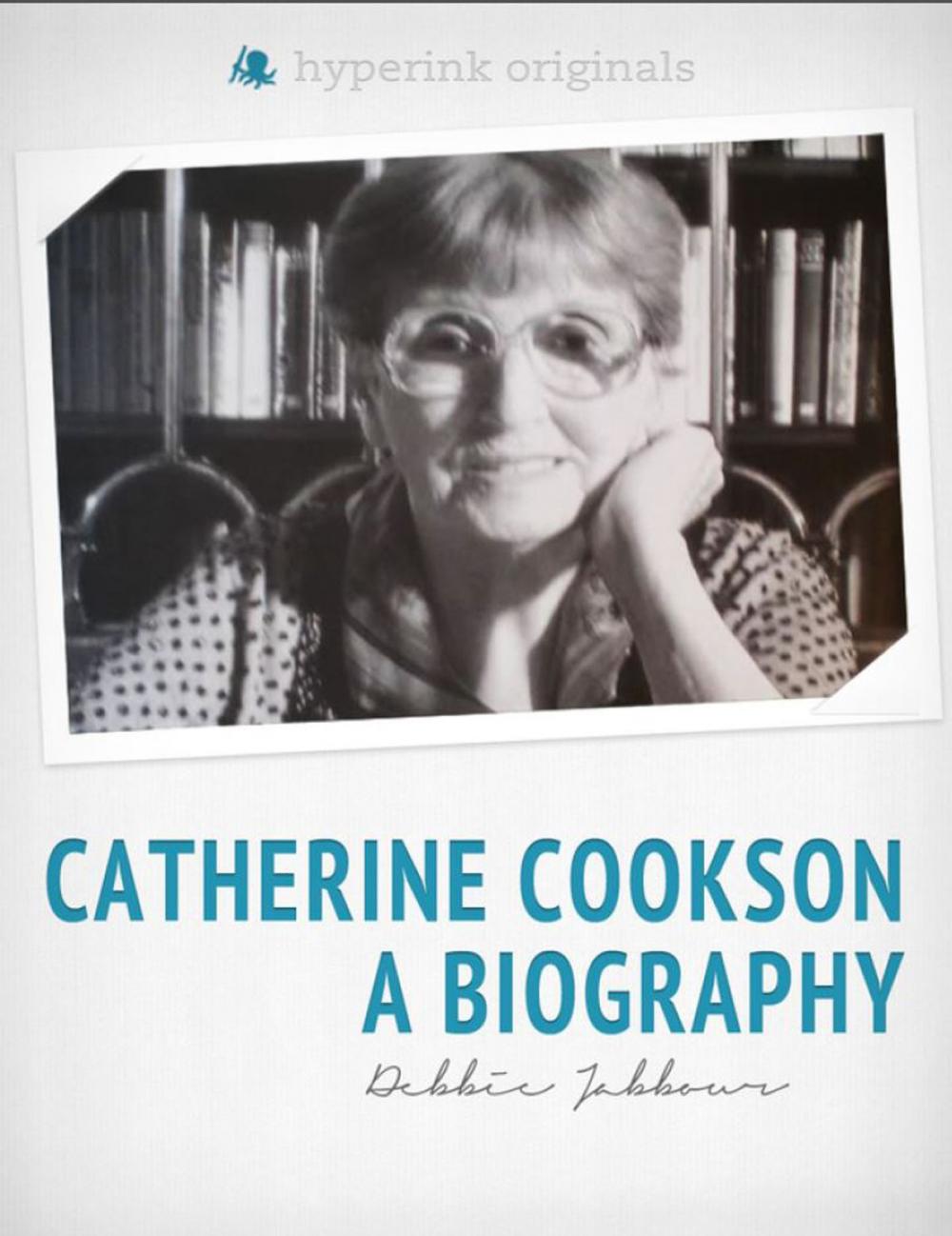 Big bigCover of Catherine Cookson: A Biography