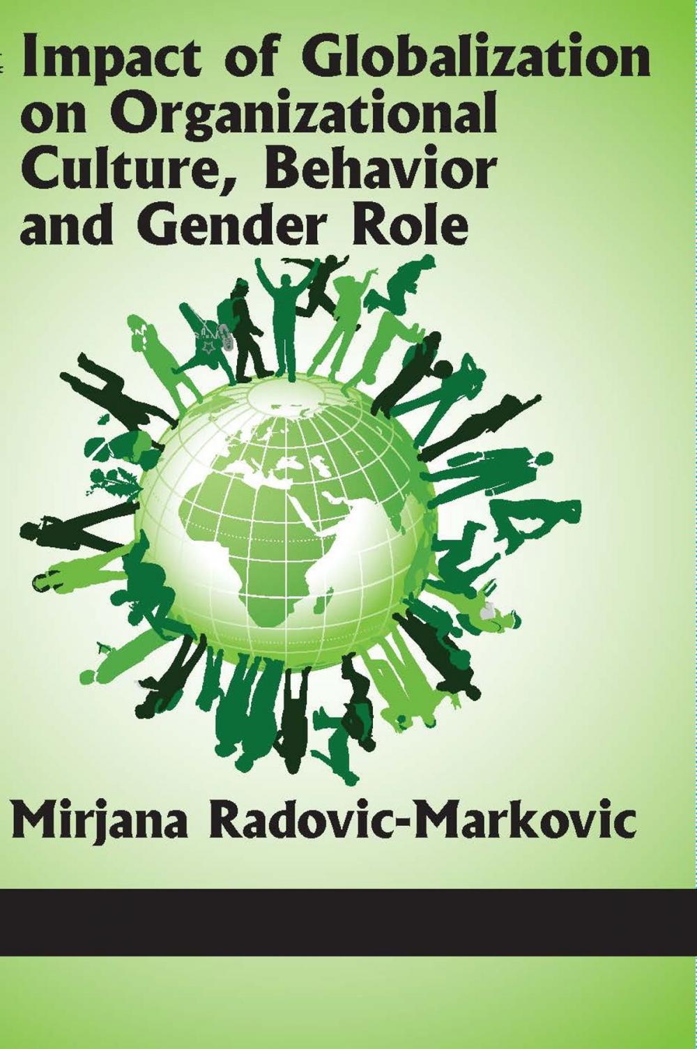 Big bigCover of Impact of Globalization on Organizational Culture, Behaviour and Gender Role