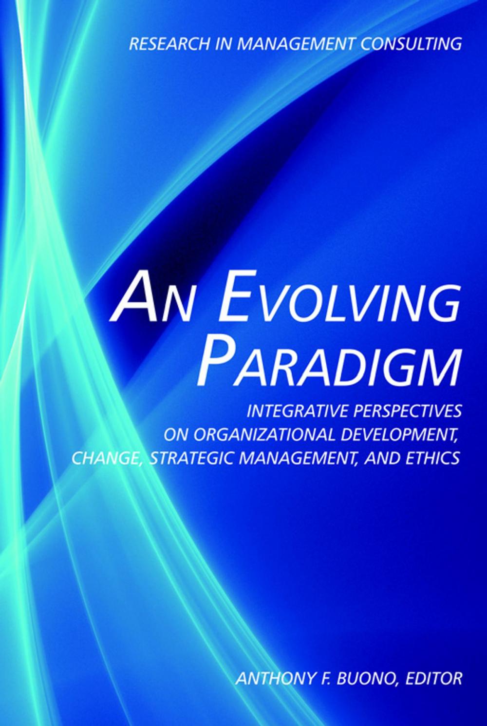 Big bigCover of An Evolving Paradigm