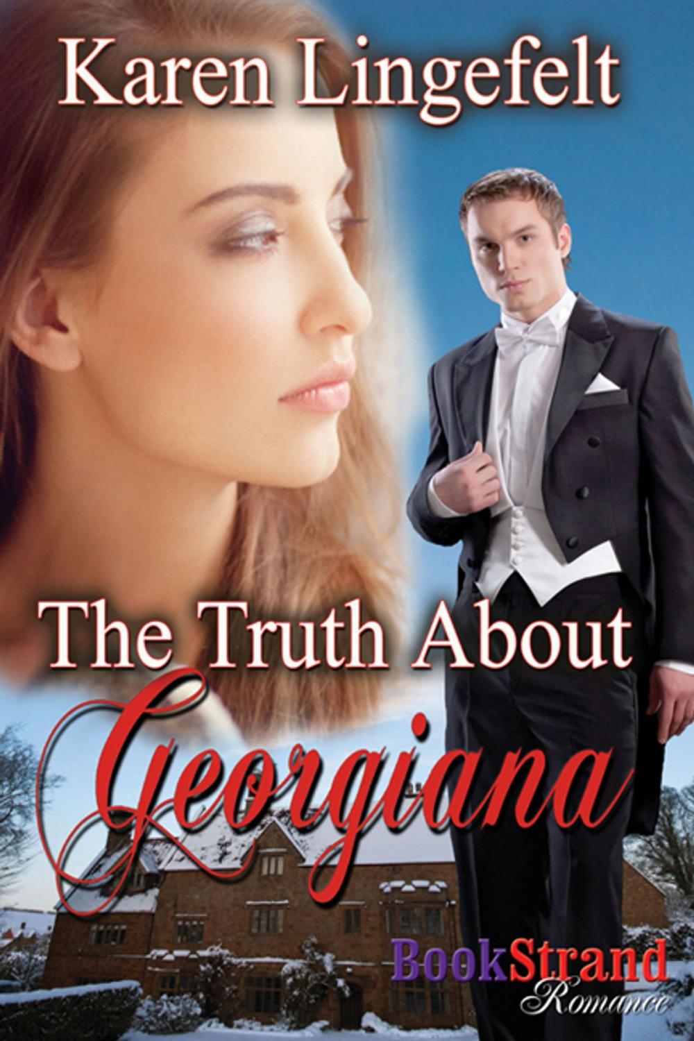 Big bigCover of The Truth About Georgiana