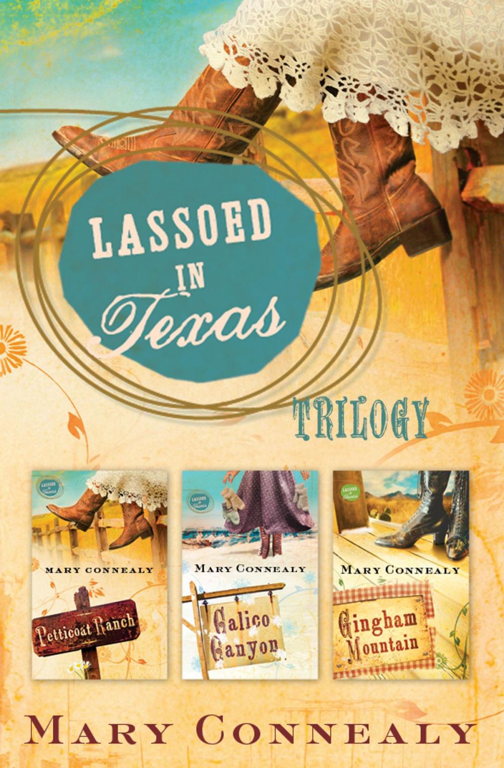 Big bigCover of Lassoed in Texas Trilogy