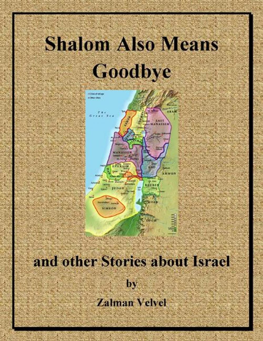 Big bigCover of Shalom Also Means Goodbye