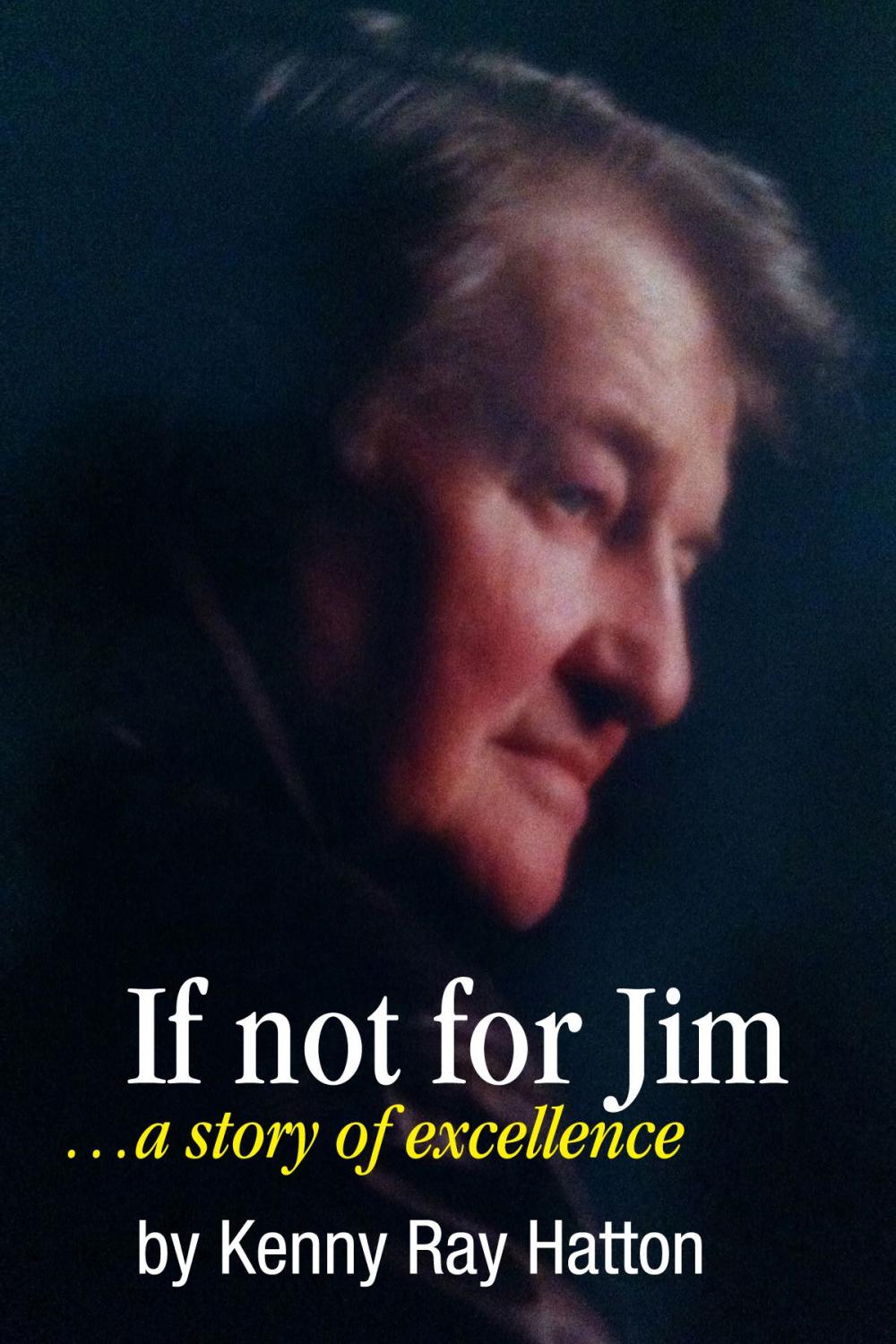 Big bigCover of If Not For Jim