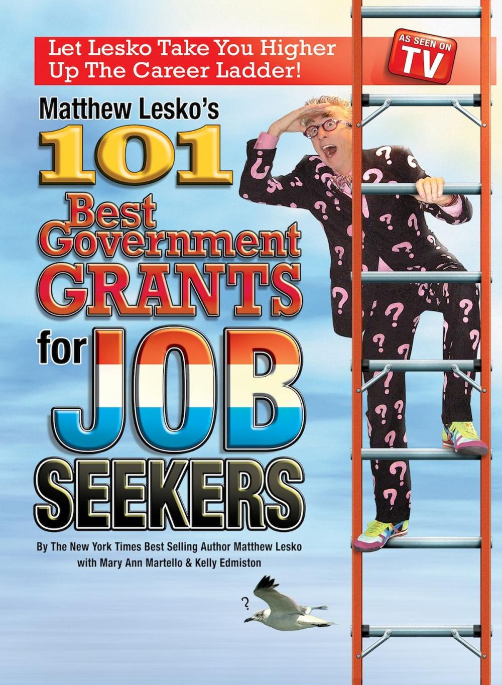 Big bigCover of 101 Best Government Grants For Job Seekers