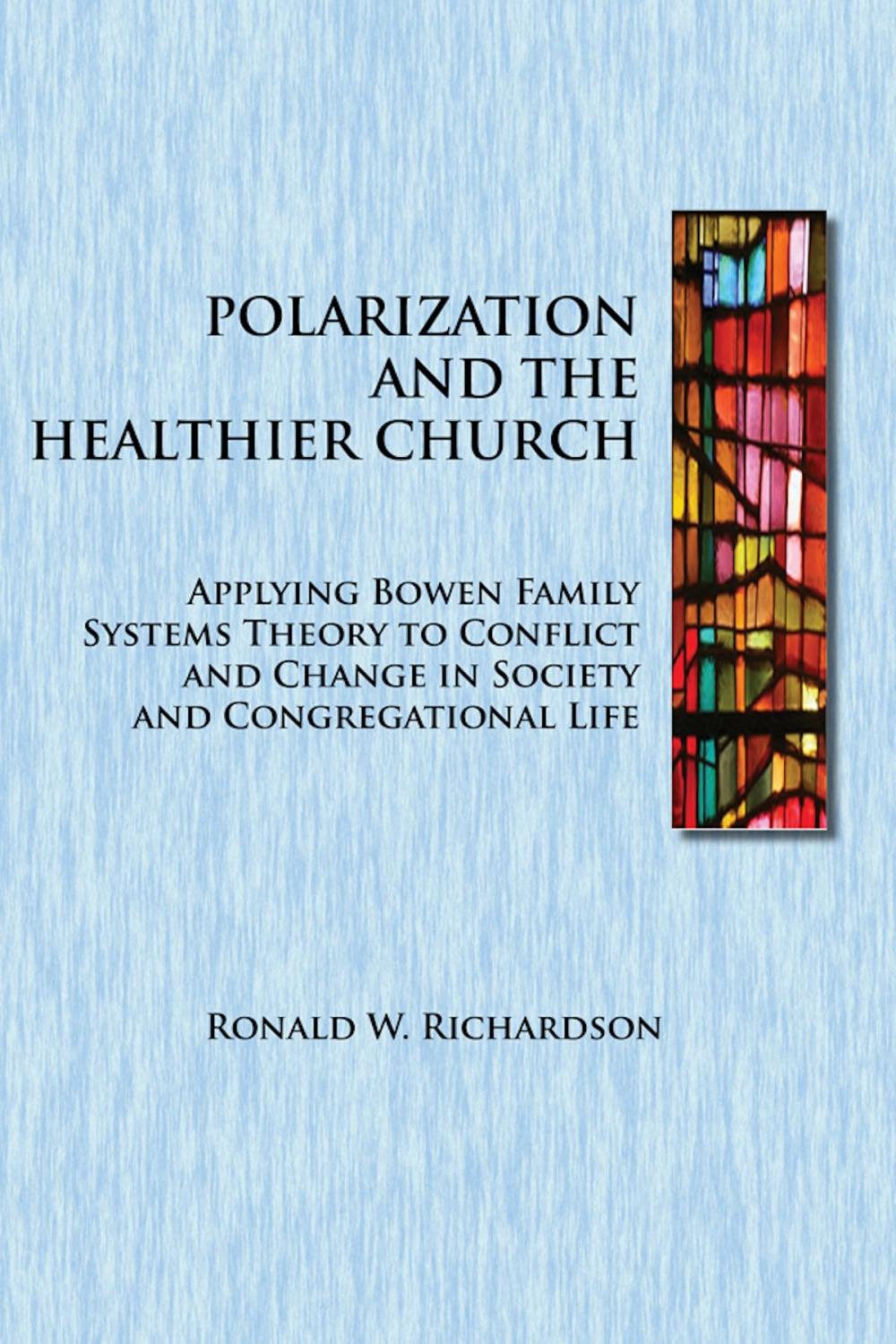 Big bigCover of Polarization and the Healthier Church