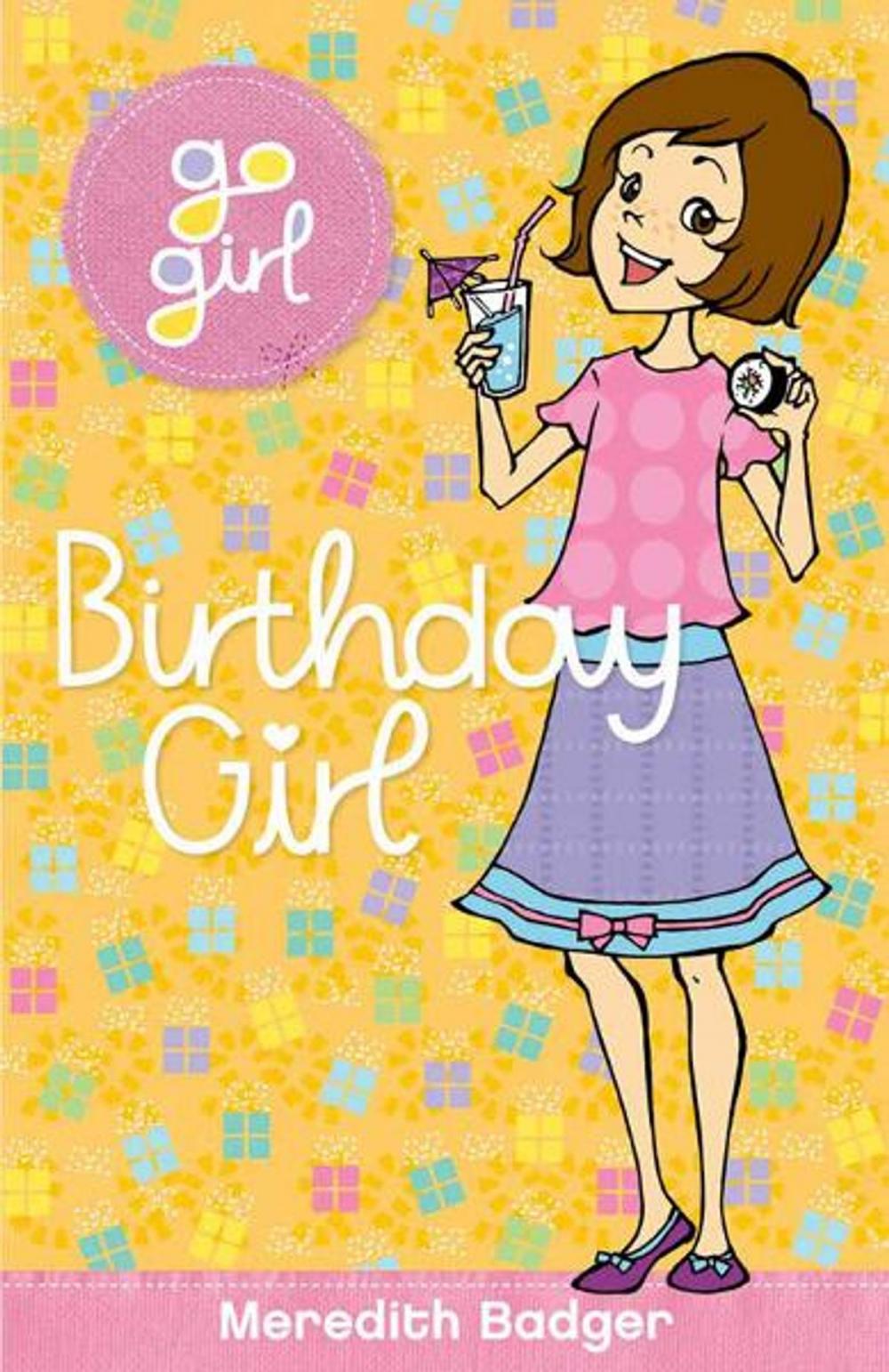 Big bigCover of Go Girl: Brthday Girl