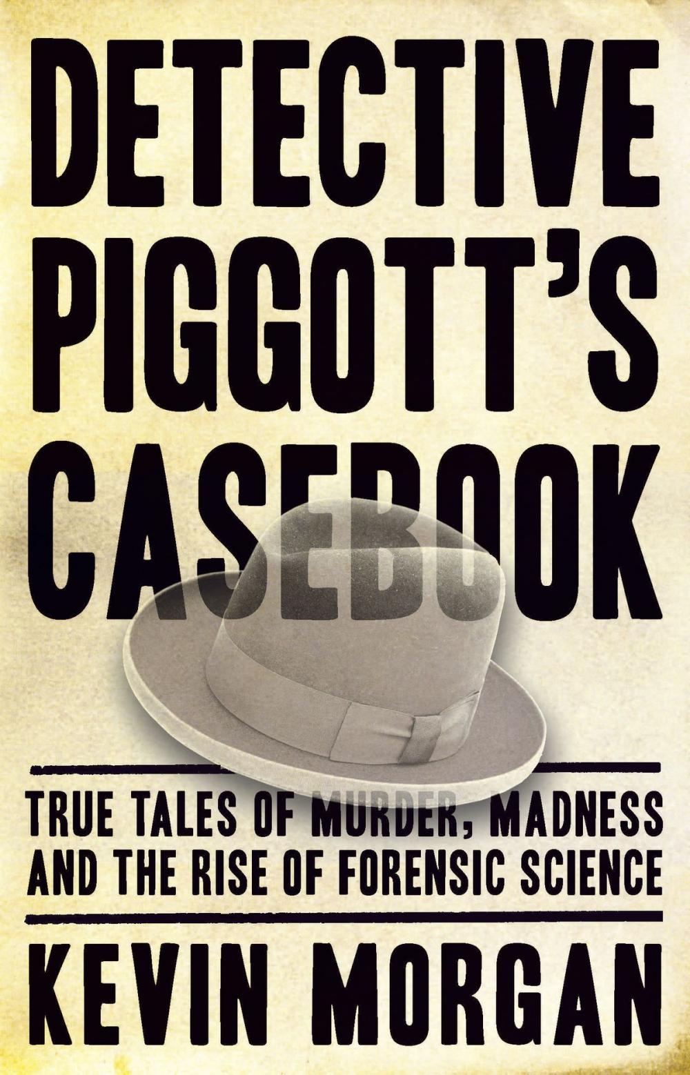 Big bigCover of Detective Piggot's casebook  