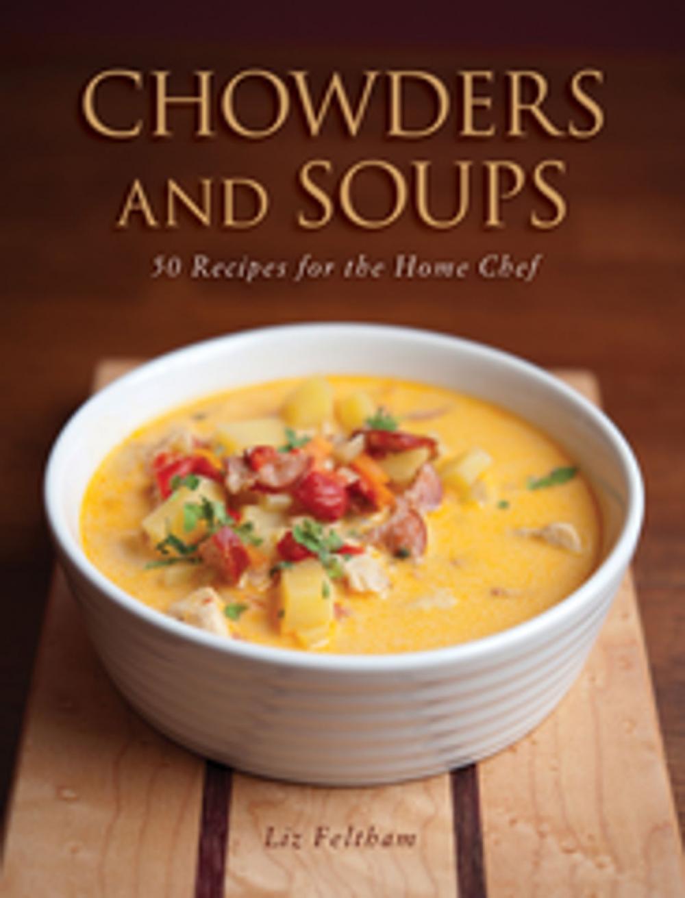 Big bigCover of Chowders and Soups