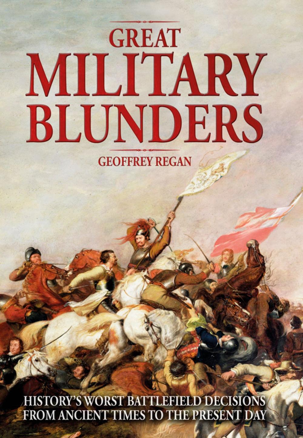 Big bigCover of Great Military Blunders