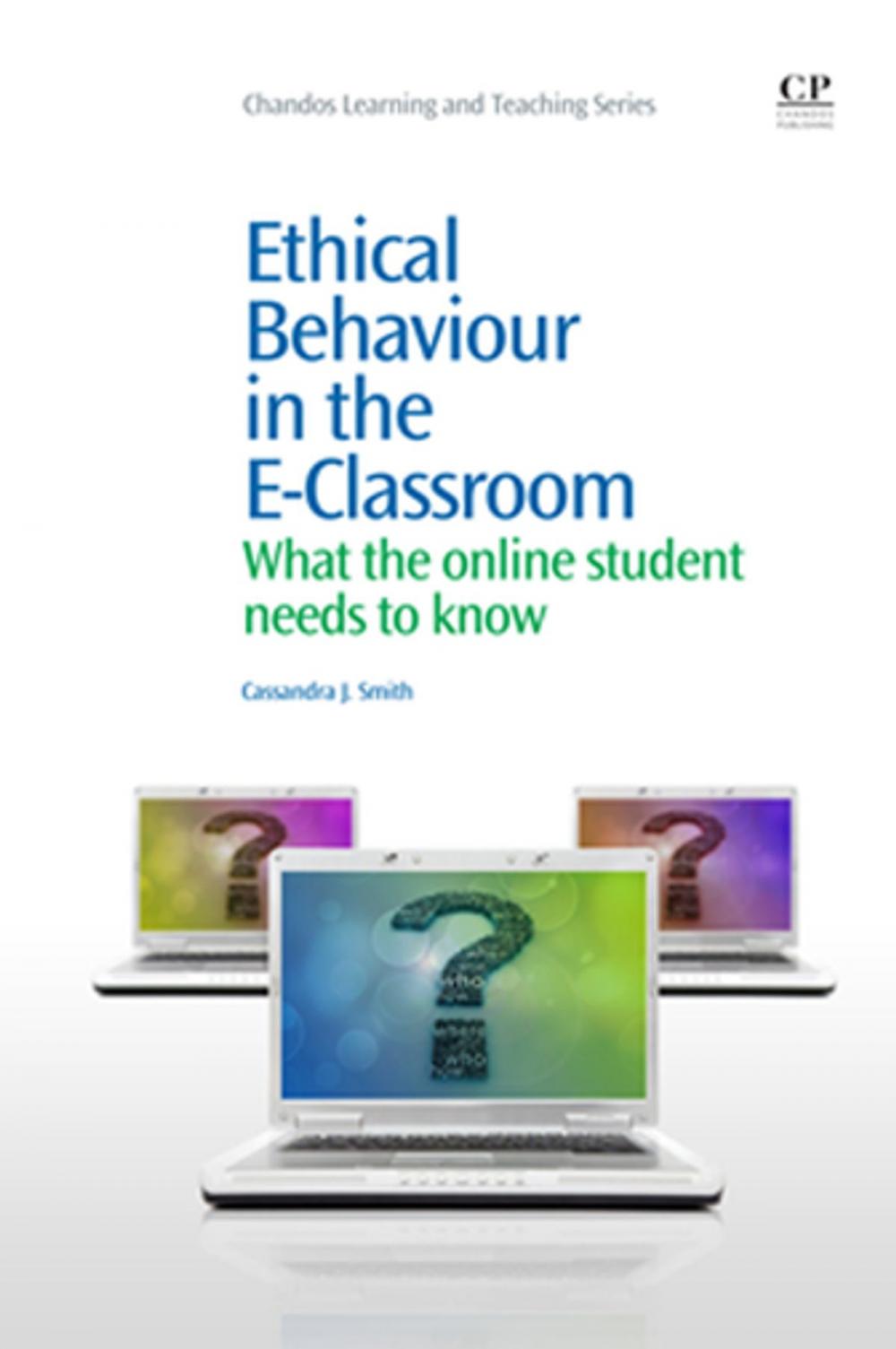 Big bigCover of Ethical Behaviour in the E-Classroom