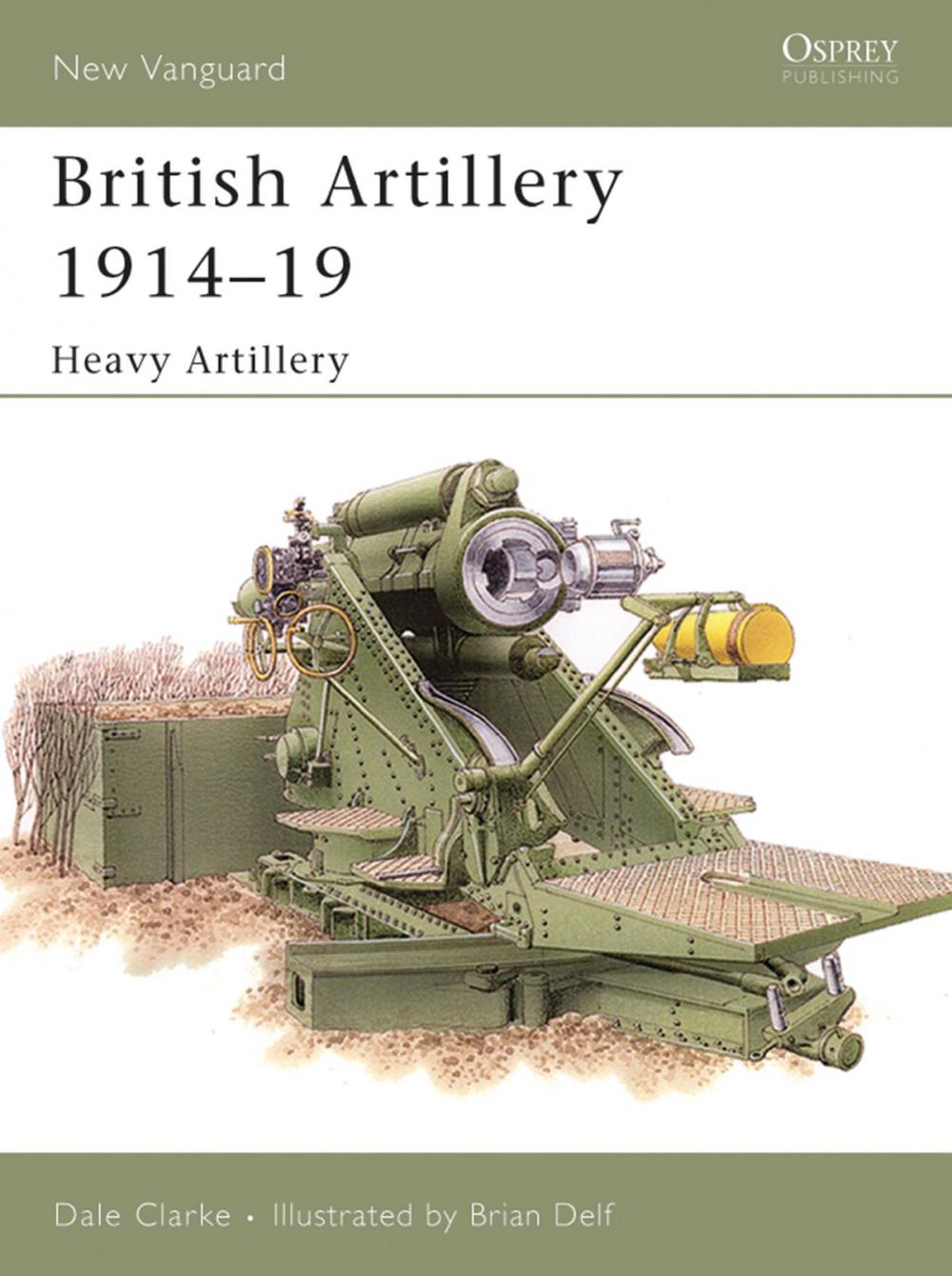 Big bigCover of British Artillery 1914–19