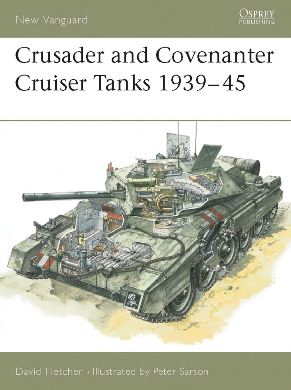 Big bigCover of Crusader and Covenanter Cruiser Tanks 1939–45